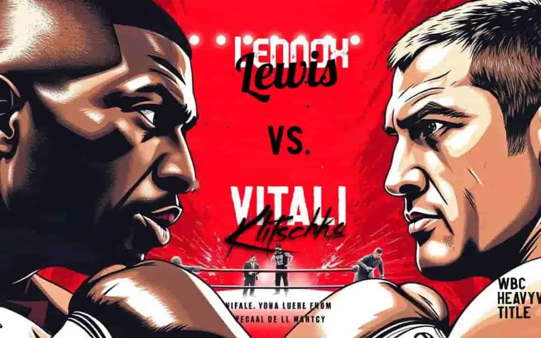 Lennox Lewis vs. Vitali Klitschko